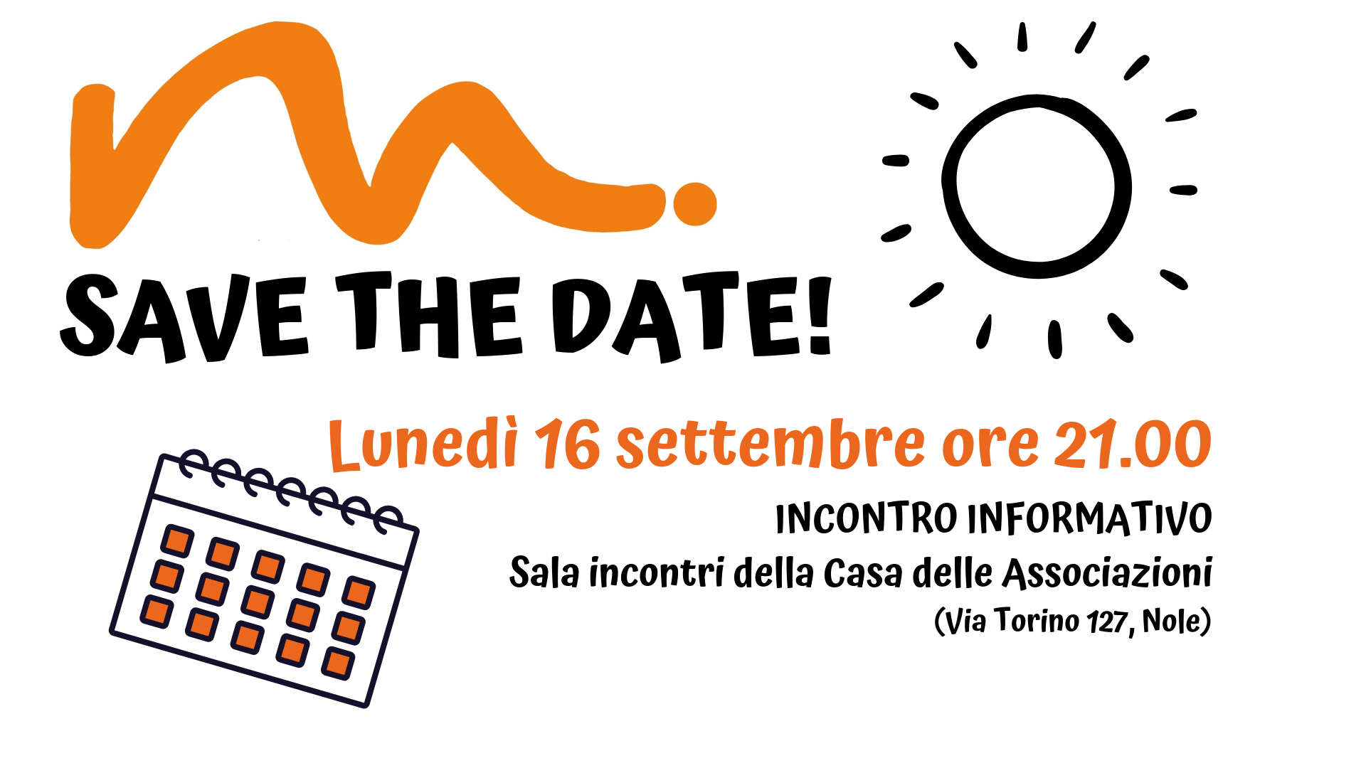 SAVE THE DATE! Riunione Informativa